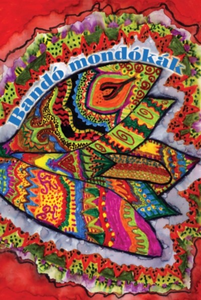 BANDÓ MONDÓKÁK