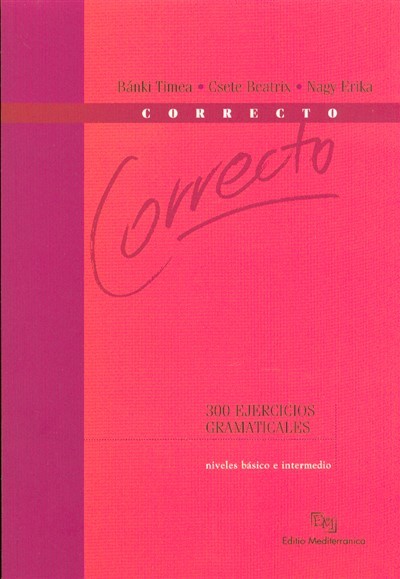 CORRECTO /300 EJERCICIOS GRAMATICALES