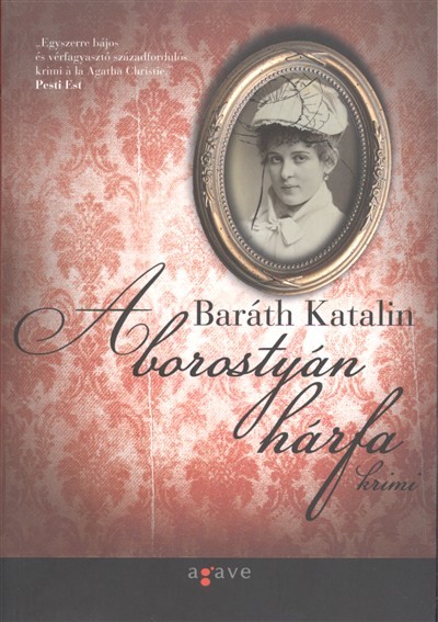 A BOROSTYÁN HÁRFA