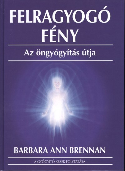 FELRAGYOGÓ FÉNY