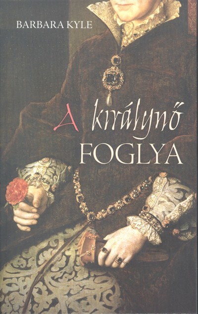 A királynő foglya