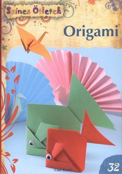 Origami /Színes ötletek 32.