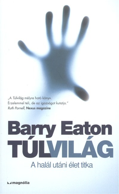 Túlvilág /A halál utáni élet titka