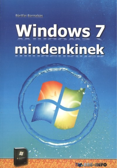 WINDOWS 7 MINDENKINEK