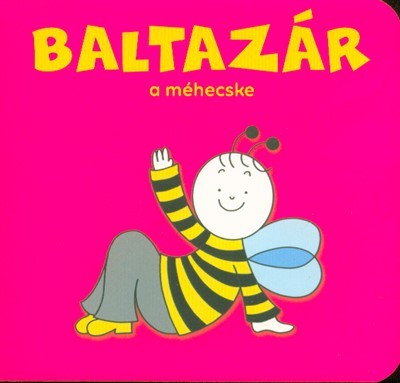 Baltazár, a méhecske