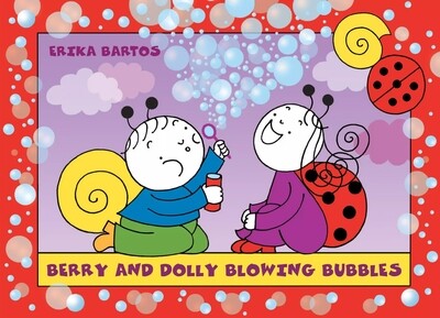 Berry and Dolly blowing bubbles - Bogyó és Babóca