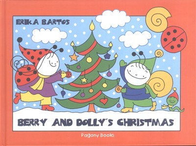Berry and Dolly`s Christmas - Bogyó és Babóca karácsonya /Angol §K