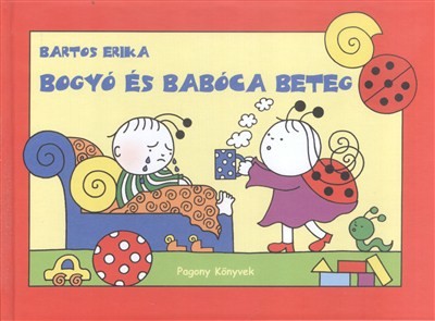  Bogyó és Babóca beteg 