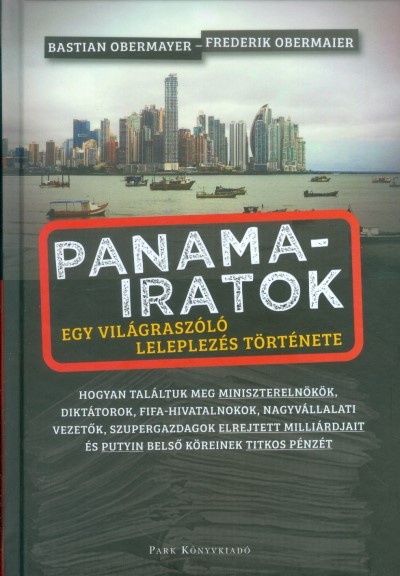 Panama-iratok /Egy világraszóló leleplezés története