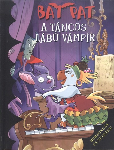 A táncos lábú vámpír /Bat Pat