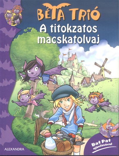 A titokzatos macskatolvaj /Béta trió