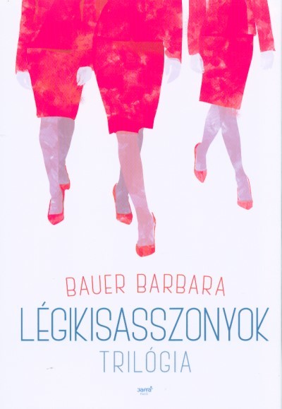 Légikisasszonyok - Trilógia