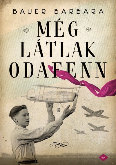 Még látlak odafenn (kemény)