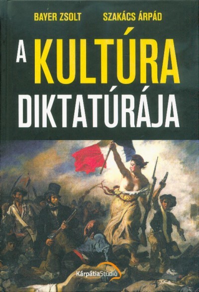 A kultúra diktatúrája
