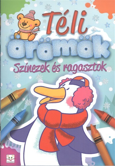 TÉLI ÖRÖMÖK /SZÍNEZEK ÉS RAGASZTOK §K