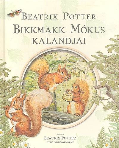 BIKKMAKK MÓKUS KALANDJAI