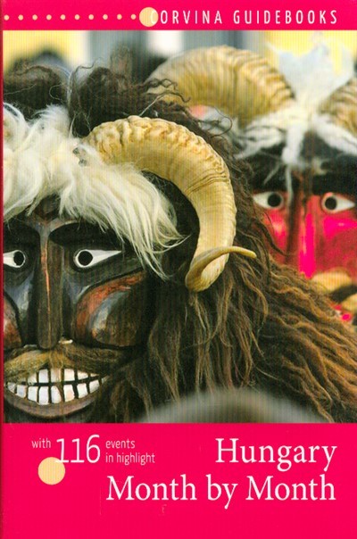 Hungary month by month - Magyarország újévtől szilveszterig