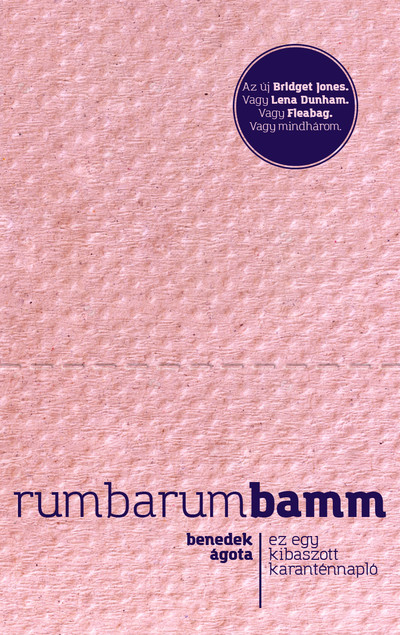 Rumbarumbamm - Ez egy kibaszott karanténnapló
