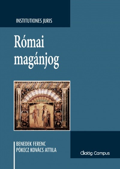 Római magánjog (7. átdolgozott kiadás)