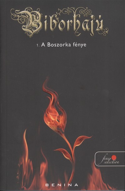 Bíborhajú 1. /A boszorka fénye