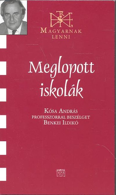 MEGLOPOTT ISKOLÁK /MAGYARNAK LENNI