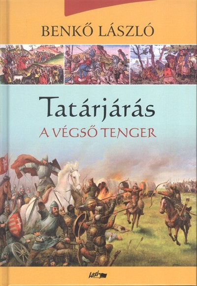 Tatárjárás III. /A végső tenger