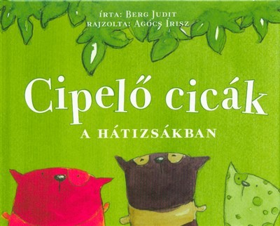 Cipelő cicák a hátizsákban (3. kiadás)