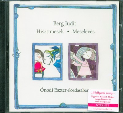 Hisztimesék - Meseleves /Hangoskönyv