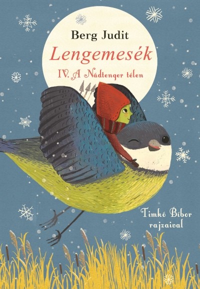 Lengemesék IV. /A Nádtenger télen