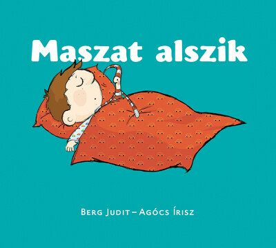 Maszat alszik - Maszat-könyvek (új kiadás)