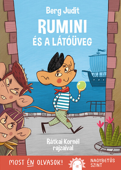 Rumini és a látóüveg - Most én olvasok! NAGYBETŰS SZINT