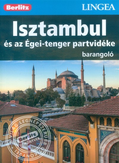 Isztambul és az Égei-tenger partvidéke /Berlitz barangoló
