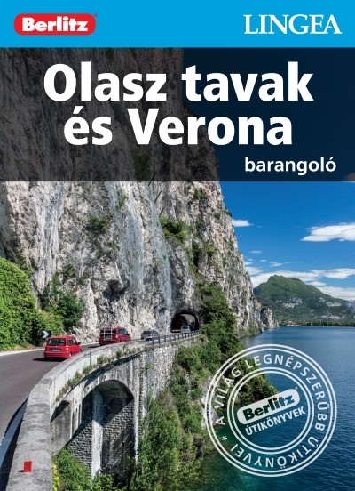 Olasz tavak és Verona /Berlitz barangoló