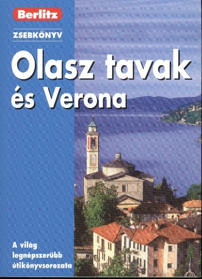 Olasz tavak és Verona /Berlitz zsebkönyv