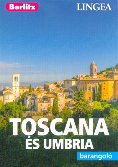 Toscana és Umbria /Berlitz barangoló