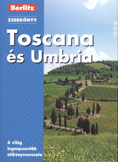 Toscana és Umbria /Berlitz zsebkönyv