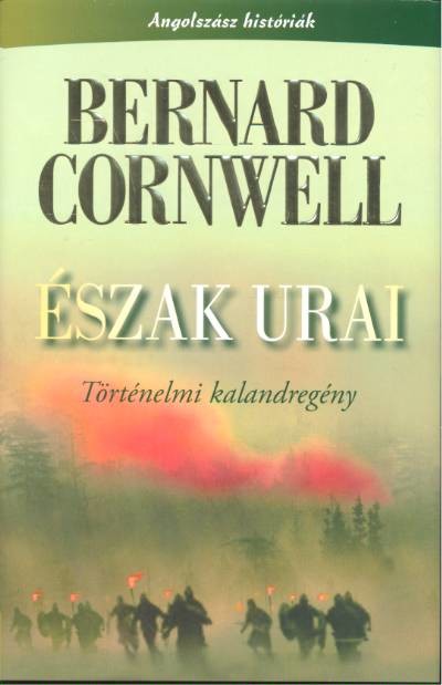 ÉSZAK URAI /TÖRTÉNELMI KALANDREGÉNY