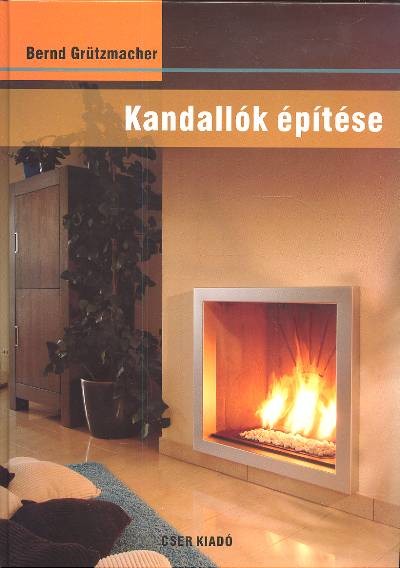 KANDALLÓK ÉPÍTÉSE