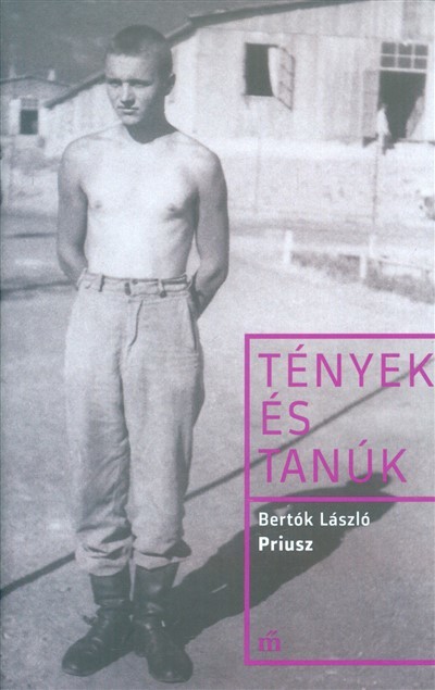 Priusz - Tények és tanúk