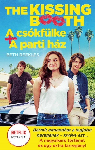 The Kissing Booth: A csókfülke, A parti ház - The Kissing Booth 1.