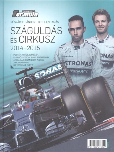 SZÁGULDÁS ÉS CIRKUSZ 2014-2015.