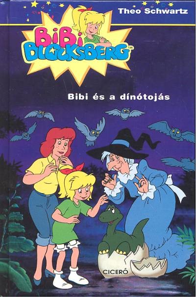 BIBI ÉS A DÍNÓTOJÁS /BIBI BLOCKSBERG 4.
