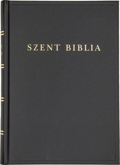 Szent Biblia (nagy családi méret) - Károli Gáspár fordításának revideált kiadása (1908), a mai magyar helyesíráshoz igazítva (2021)