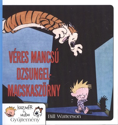 VÉRES MANCSÚ DZSUNGELMACSKASZÖRNY /KÁZMÉR ÉS HUBA 9.