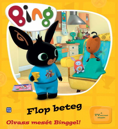 Bing: Flop beteg - Olvass mesét Binggel!