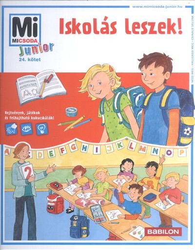 Iskolás leszek! /Mi Micsoda Junior 24.