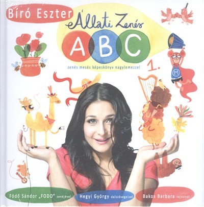 ÁLLATI ZENÉS ABC /ZENÉS MESÉS KÉPESKÖNYV NAGYLEMEZZEL