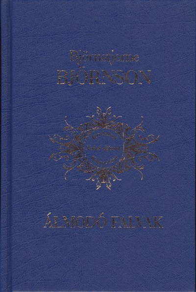 ÁLMODÓ FALVAK /IRODALMI NOBEL-DÍJASOK KÖNYVTÁRA 9.