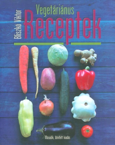 Vegetáriánus receptek
