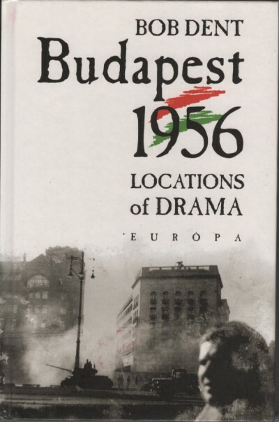 Budapest 1956 /Locations of drama
